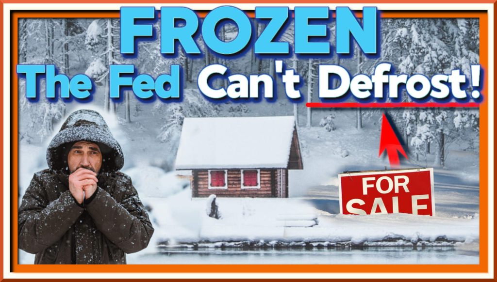 Frozen Real Estate Market